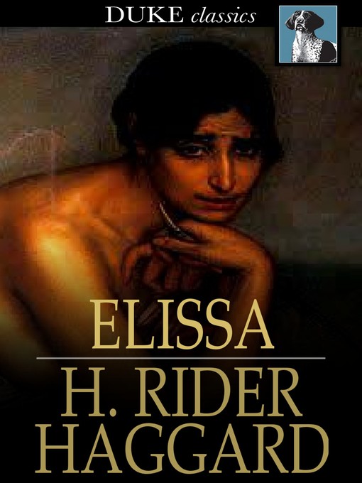 Title details for Elissa by H. Rider Haggard - Wait list